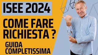 ISEE 2024 Richiesta Calcolo Documenti e Scadenza [upl. by Elleivap]