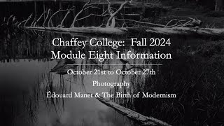 CHAFFEY COLLEGEMODULE EIGHT INFORMATIONFALL 2024 [upl. by Llebiram]