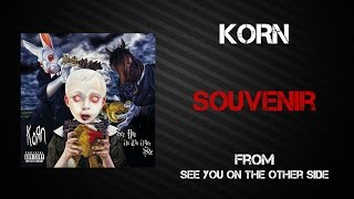 Korn  Souvenir Lyrics Video [upl. by Norrehs86]