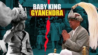 GYANENDRA SHAH How Ranas made him BABY KING of NEPAL [upl. by Salita]