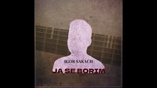 Igor Sakach  Ja se borim Official Music Video [upl. by Brelje]