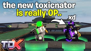 The TOXICNATOR is really OP  Roblox Tower Defense X [upl. by Maillw534]