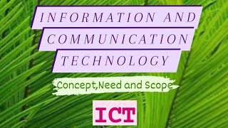 Information and Communication Technology  conceptneed and scope  ICT  BEd  MEd  In Hindi 💯📚🤐 [upl. by Lashond]