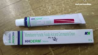 Hhderm cream USES hhderm benefits hhderm mix infection hhderm cream price hhderm एच एच डर्म [upl. by Eiramanit]