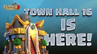 Clash of Clans Town Hall 16 Dev Update [upl. by Anik]