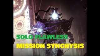 SOLO FLAWLESS MISSION SYNCHYSIS  WEEK 5 STORY MISSION II DESTINY 2 [upl. by Navada]