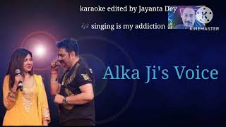 Suno Zara Suno Zara karaoke with Alka Yagnik Jis Voice [upl. by Sutherlan]