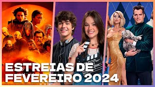 ESTREIAS DE FEVEREIRO 2024 Filmes e séries que chegam neste mês [upl. by Eliezer]