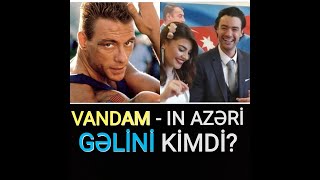 VANDAM  ın OGLU AZERİ QİZLA EVLENDİ [upl. by Tdnerb741]