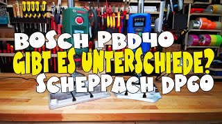 Scheppach Tischbohrmaschine DP60  Bosch PBD40 im direkten Vergleich [upl. by Jegar]