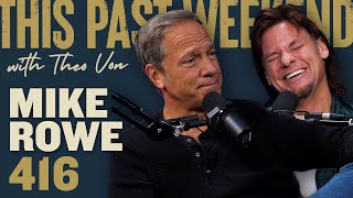 Mike Rowe  This Past Weekend w Theo Von 416 [upl. by Nolad]