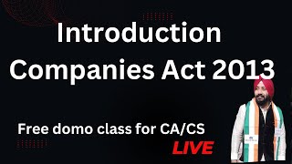 Introduction to Companies Act 2013 icai cafoundation economicstudent cseet csgo cscsex [upl. by Gwen647]