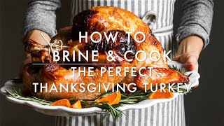 How to Brine and Roast a Whole Turkey [upl. by Anneuq]