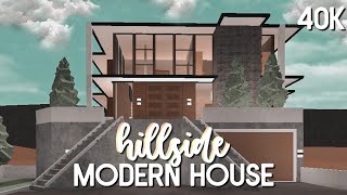 Roblox  Bloxburg 40k Hillside Modern House No Advanced Placement Speedbuild [upl. by Atteuqihc]