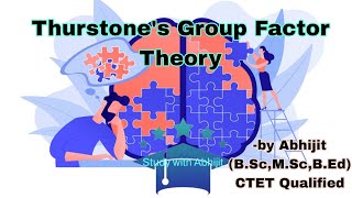 Thurstones Group Factor Theory of Intelligence  Uses amp Application of Intelligence Test  T amp L [upl. by Lewin825]