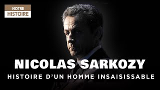 Nicolas Sarkozy  Portrait dun homme qui courait plus vite que son ombre  Documentaire  2KF [upl. by Engud]