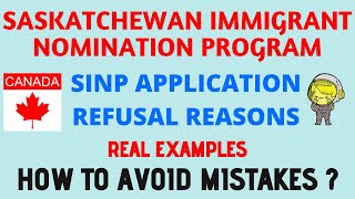 SINP Application Refusal Reasons  How to Avoid These Mistakes  Most Common Refusal Reasons [upl. by Brindell41]