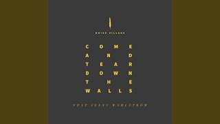 Come and Tear Down the Walls feat Jenny Wahlström [upl. by Lionel555]