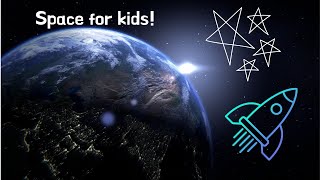 The best space video for kids LETS EXPLORE SPACE Educational video for children [upl. by Lasyrc]