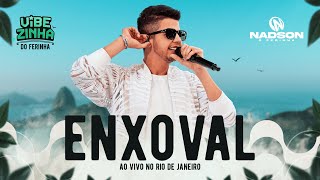 Nadson O Ferinha  Enxoval Clipe Oficial [upl. by Haym]