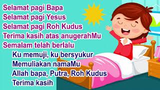 SELAMAT PAGI BAPA Selamat Pagi Yesus Selamat Pagi Roh Kudus terima kasih  lagu rohani kristen 2020 [upl. by Attenaej]