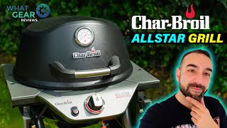 Char Broil All Star Review  The Best Portable Gas Grill [upl. by Bender217]