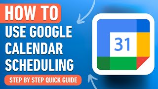 How to Use Google Calendar for Sheduling Easy Tutorial [upl. by Meingoldas]