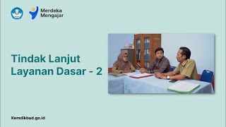 13 Tindak Lanjut Layanan Dasar 2 BK [upl. by Mowbray563]