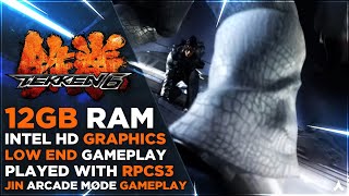 Tekken 6  Jin Kazama Arcade Mode  RPCS3  Low End PC  IntelR UHD Graphics  12GB Ram  i5 [upl. by Rand]