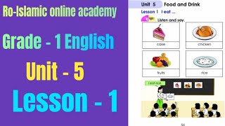 Grade 1 English Myanmar new curriculum textbook Unit 5 Lesson 1 Food and Drink [upl. by Neroc]