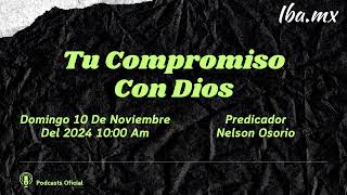 Nelson Osorio  Tu Compromiso Con Dios [upl. by Savell]