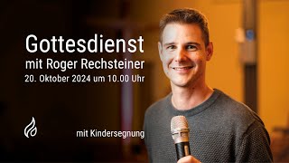 20241020 GD mit Roger Rechsteiner Kindersegnungen [upl. by Rexer]