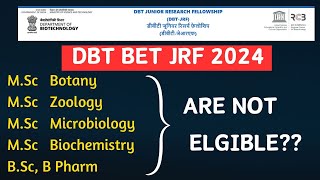 Eligible Degree courses for DBT BET JRF 2024 [upl. by Leamiba]