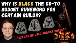 Lets Talk About Black amp Why This Is The Essential Smiter Runeword  Diablo 2 Runewords Examined [upl. by Mcnutt]