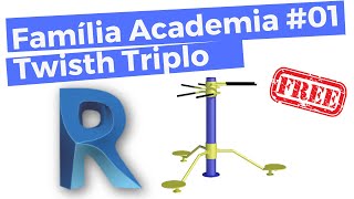 FAMÍLIAS PARA REVIT  ACADEMIA AR LIVRE  TWISTH TRIPLO  PARTE 1 [upl. by Hovey]