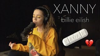 Xanny  Billie Eilish Cover by DREW RYN [upl. by Gambrell]