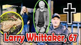 LIVE Funeral Larry Whittaker 67 😭 Americas most inbred family Whittaker Family Now 2024 [upl. by Katalin]