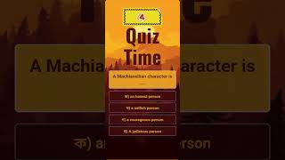 A Machiavellian character is  quiztime bcs quiz study education [upl. by Kampmann887]