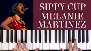 HOW TO PLAY SIPPY CUP  MELANIE MARTINEZ [upl. by Nhoj437]