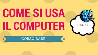 Come navigare su internet  siti utili  Imparare ad usare il computer  Lezione 3 Corso Base [upl. by Bozovich]