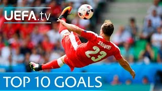 Top ten UEFA EURO 2016 goals [upl. by Waylon]