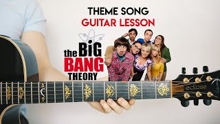 Big Bang Theory Theme Song 🎸 Guitar Lesson How to Play PlayAlong [upl. by Lordan]