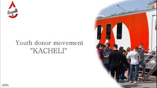 Youth donor movement quotKACHELIquot [upl. by Charmain]