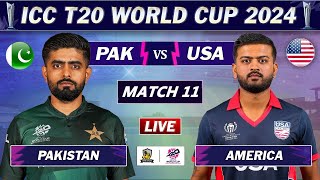 PAKISTAN vs USA MATCH 11 LIVE SCORES  PAK vs USA LIVE  ICC T20 World Cup 2024 [upl. by Latsirc]