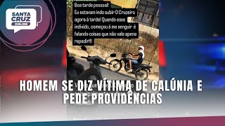 Homem se diz vítima de calúnia e pede providências [upl. by Granese]