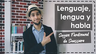 Lenguaje lengua y habla según Ferdinand de Saussure [upl. by Guillemette]