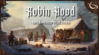 Robin Hood Sherwood Builders  Open World RPG amp Village Builder [upl. by Adliw]