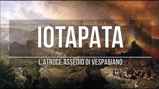 Lassedio di Iotapata Vespasiano stritola i ribelli in Giudea [upl. by Obelia]