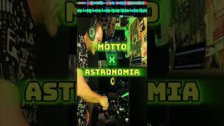 Dj Mix Motto x Astronomia 🔥🔥 dj djmix djmixing musica djmashup djing edm djpsicofoniko [upl. by Alesig]