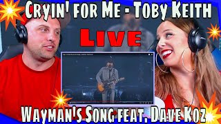 First Time Hearing Cryin for Me  Toby Keith Waymans Song Live feat Dave Koz THE WOLF HUNTERZ [upl. by Reteip652]